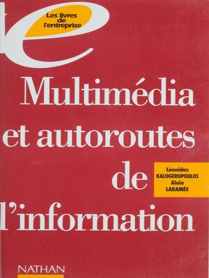 cover image of Multimédia et autoroutes de l'information